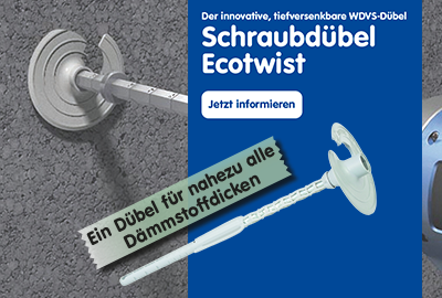 Schraubdübel Ecotwist - der innovative WDVS-Dübel