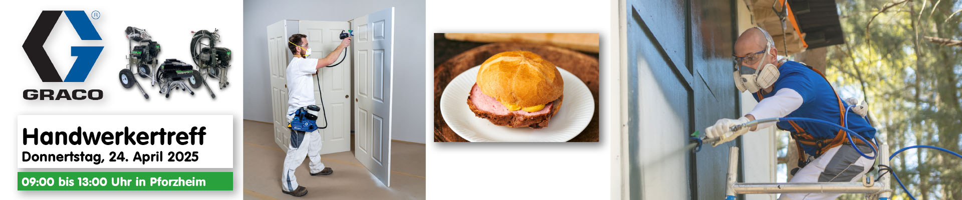 Graco-Logo - zwei Anwendungsbilder für Airlesstechnik (Holzhütte spritzen, Türen Spritzen), hawo Airlessgeräte und ein Fleischkäsebrötchen