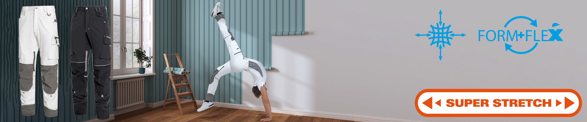 Maler schwingt ein Bein hinter sich, wie beim FlickFlack, nur das ein Bein fast schon wieder den Boden berührt, wärend das andere Bein noch in die Luft gestreckt ist. Schriftzug SuperStrecht und FormFlex. Abbildung der Hose in weiß und schwarz 